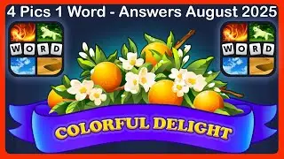 4 Pics 1 Word - Colorful delight - August 2025 - Answers Daily Puzzle + Bonus Puzzle #4pics1word