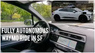 Fully autonomous 'self-driving' Waymo:  Roaming around SF