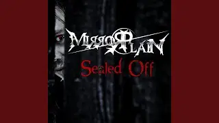 Sealed Off
