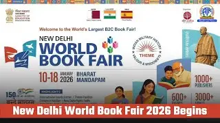 New Delhi World Book Fair 2026 Begins Jan 10 | Free Entry at Bharat Mandapam