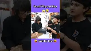 kunali na kya bolo diya ☠️🤫 #shorts #suravjoshi