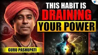 The Dark Truth of Sex & Money Addiction! | Guru Pashupati | @gurupashupati | Dharma | Josh Talks