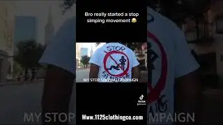 He really started a stop simping movement 😂