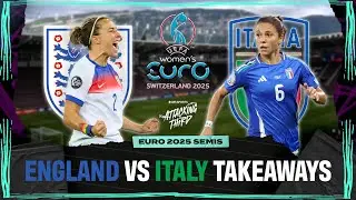 England vs Italy RECAP | EURO 2025 | Attacking Third