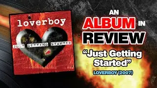 Обзор альбома: Loverboy &mdash; Just Getting Started