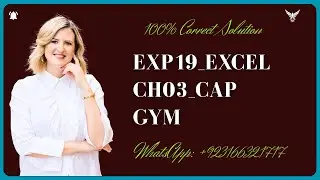 Exp19_Excel_Ch03_Cap_Gym | Exp19 Chapter 3 Complete Guide | Step by Step | Gym Case Study