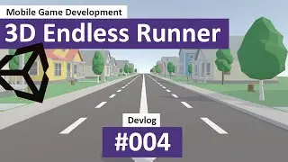 3D Endless Runner for Mobile in Unity: #04 - Optimization & Refinement - Unity Indie Devlog