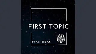 First Topic