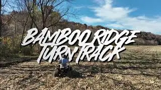 Bamboo Ridge Training Facility | Turn Track featuring Brody Pullen