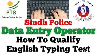 PTS || How To Qualify English Typing Test for Sindh Police