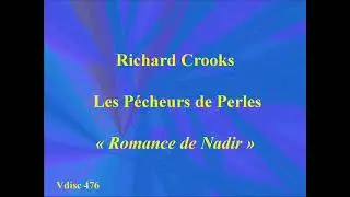 Richard Crooks   Les P&eacute;cheurs de Perles  Romance de Nadir   Vdisc 476