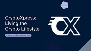 Explore the Full CryptoXpress Ecosystem