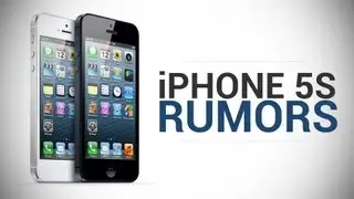 The 5 Most Exciting iPhone 5S Rumors