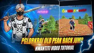 PGLDRKRAI🍷OLD PEAK + BACKJUMP LOVE NWANTITI SHORT VIDEO🔥EDITING TUTORIAL 💯