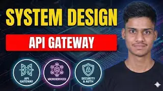10. What is API Gateway? | Reverse Proxy vs API Gateway | System Design Concepts