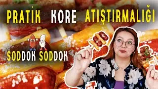 Soddok Soddok Tarifi - Pratik Kore Atıştırmalığı - Kore Yemekleri