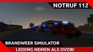 notruf 112 brandweer simulator  - Leiding geven als OVD!