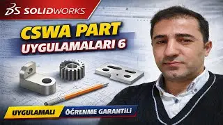 Solidworks CSWA Part Uygulamaları 6