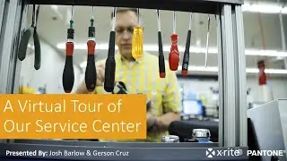 A Virtual Tour of X-Rite's US Service Center (Full Webinar)