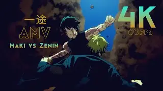 King Gnu 一途 Ichizu | Maki vs Zenin Clan | 4K 60fps