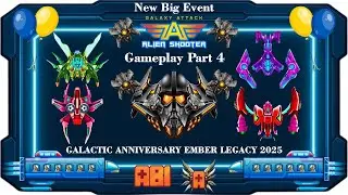 G A A S New Big Event GALACTIC ANNIVERSARY EMBER LEGACY 2025 Gameplay Part 4