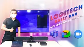 Giải ph&aacute;p họp đa nền tảng với Logitech Rally Bar - Du Hưng groups