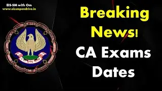 CA Exam Dates Announced by ICAI for May 2022 Attempt | CA Found | CA Inter |  CA Final |