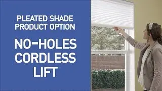 No Holes Cordless Privacy Pleated Shades - QuickDemo