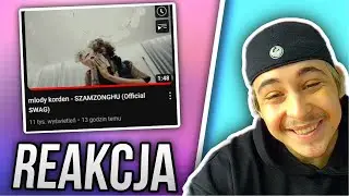 mlody korden - SZAMZONGHU (Official SWAG) (REAKCJA!!!)