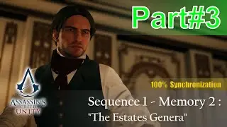 Assassin's Creed Unity - Sequence 1 Memory 2 : 