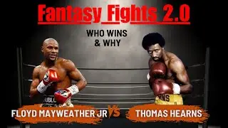 Thomas Hearns vs  Floyd Mayweather Jr Fantasy Fights 2.0