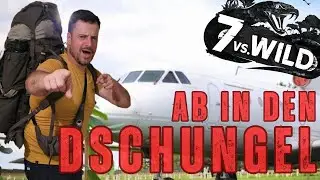 Ab in den Dschungel / 7vsWild Staffel 5 / Vor der Aussetzung / Teil 2