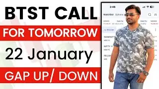 BTST for Tomorrow | BTST for 22 January 2026 | Tomorrow Market Gap Up or Gap Down