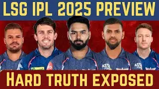 Lucknow Super Giants (LSG) IPL 2025 Team Preview | Full Squad Analysis, Playing XI & Winning Chances