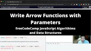Write Arrow Functions with Parameters (ES6) freeCodeCamp tutorial