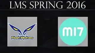 [LoL Highlights] FW vs M17 G1 | Flash Wolves vs Machi E-Sports G1 (15.04.2016) | LMS Spring 2016