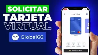 C&oacute;mo solicitar la Tarjeta Virtual Mastercard de Global66 online