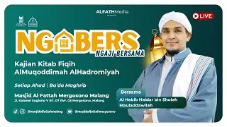🔴 LIVE PENGAJIAN RUTIN BA'DA MAGHRIB MASJID ALFATTAH MERGOSONO MALANG