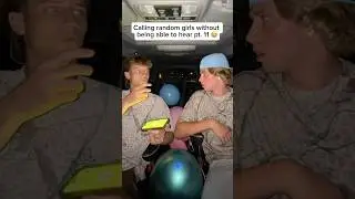 Calling random girls without being able to hear pt. 11 #fyp #viral #funny