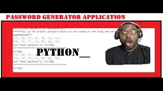 password generator using python , randomization and list