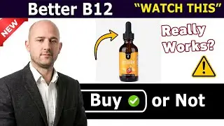 Better B12 Review | Is It Worth Buying or Just Hype?