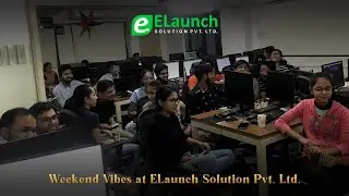 Work with Pleasure - Weekend vibes at ELaunch Solution Pvt. Ltd.