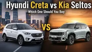 Hyundai Creta vs Kia Seltos &mdash; Which One Should You Buy