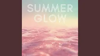 Summer Glow