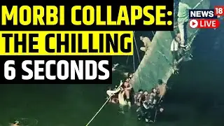 Morbi Bridge Collapse 2022 live | CCTV Footage Of Bridge Collapse | Morbi Update Live | News18 Live