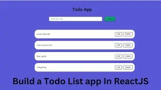 Todo list in react js .Build A Todo List App with React with Add, edit & delete  functionality🔥