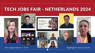 Tech Jobs Fair - Netherlands 2024 Recap | Tech Experts Shared Tips on Career Building & Growth