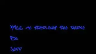 Kiss me through the phone - Jeff *lyrics in info box*