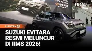 Suzuki eVitara Resmi Meluncur di IIMS 2026, Harga Mulai Rp755 Juta | Liputan6