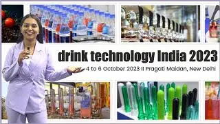 drink technology India 2023  | Latest technology for beverage industry